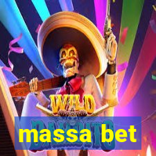 massa bet